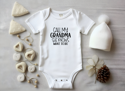 "Call My Grandma – She Knows What to Do" Bodysuit – A Fun Gift for the Family Favourite!