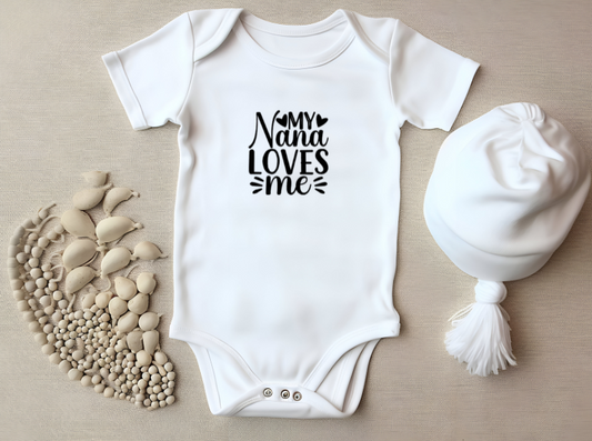 My Nana Loves Me – Cute Baby Bodysuit